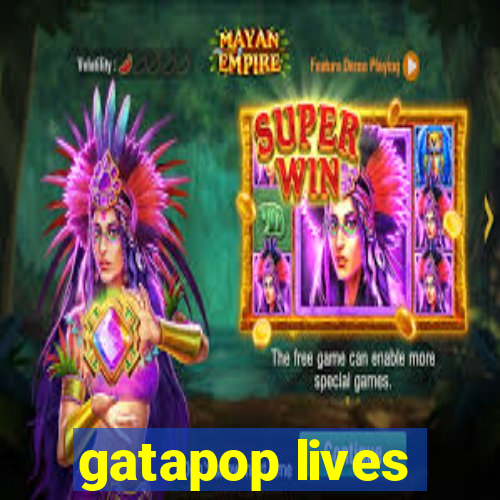 gatapop lives